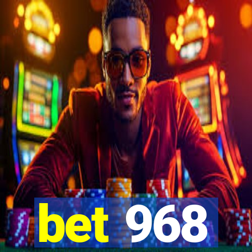 bet 968