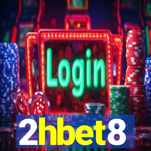 2hbet8