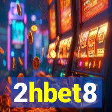 2hbet8