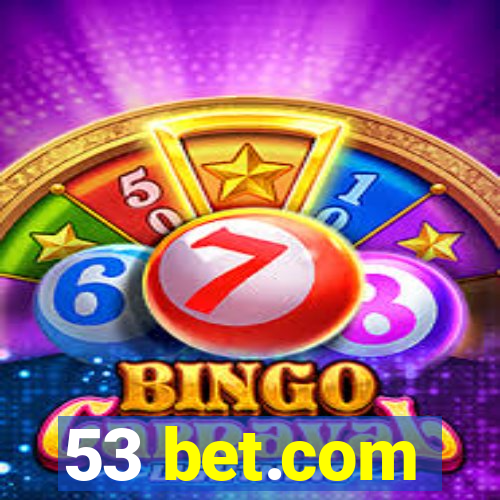 53 bet.com