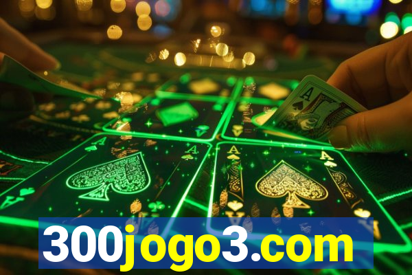 300jogo3.com