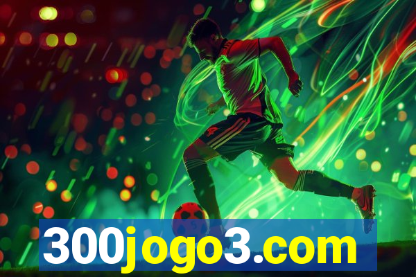 300jogo3.com