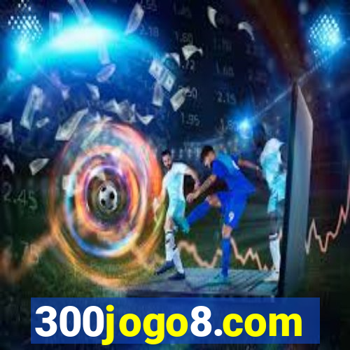 300jogo8.com