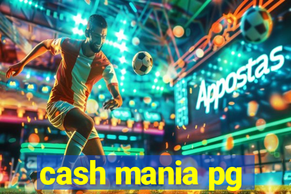 cash mania pg