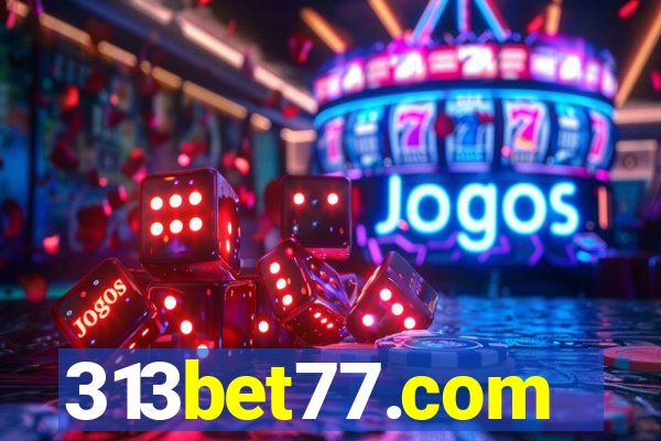 313bet77.com