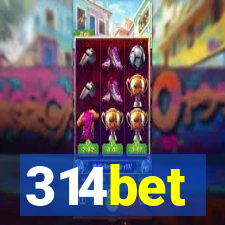 314bet