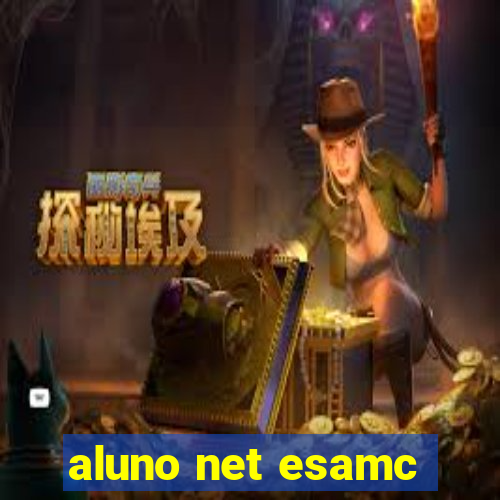 aluno net esamc