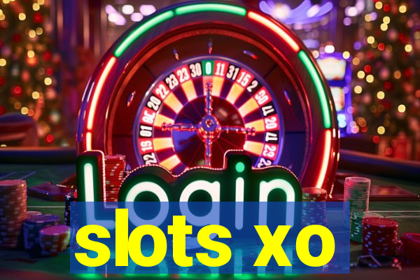 slots xo