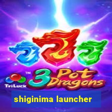 shiginima launcher