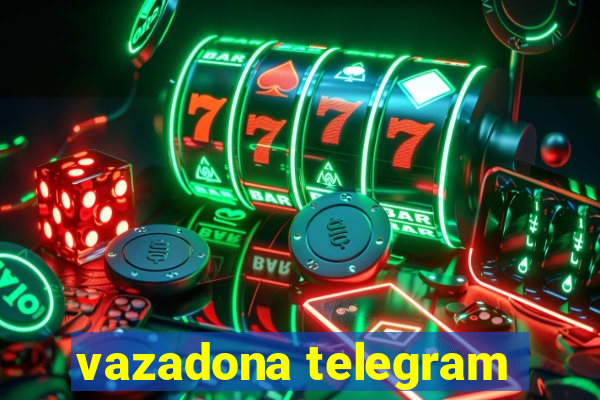 vazadona telegram