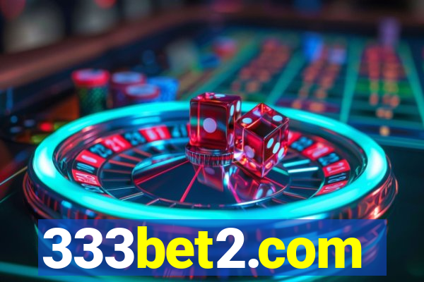 333bet2.com