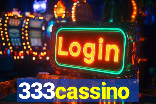 333cassino