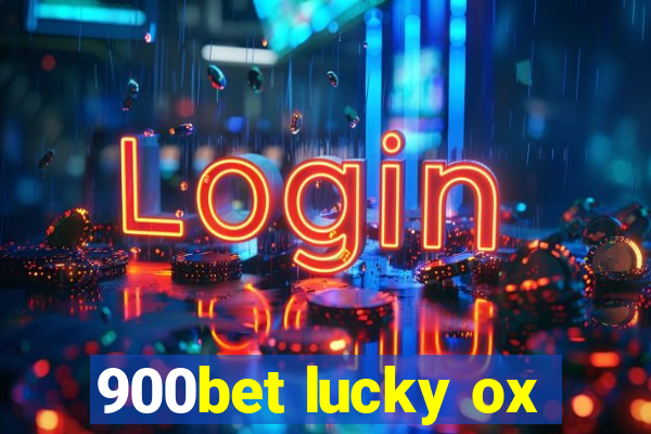 900bet lucky ox