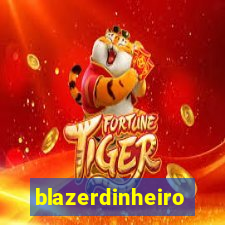 blazerdinheiro