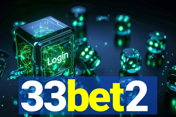 33bet2