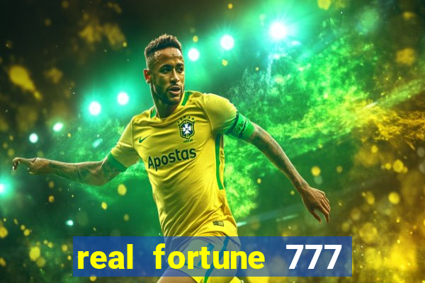 real fortune 777 paga mesmo