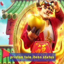 priston tale itens status