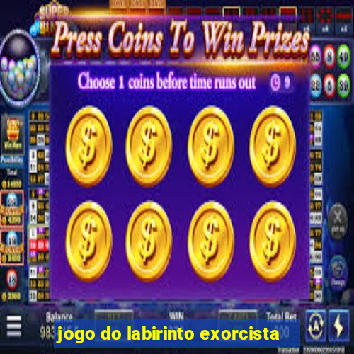 jogo do labirinto exorcista