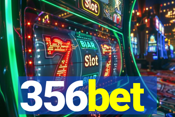 356bet