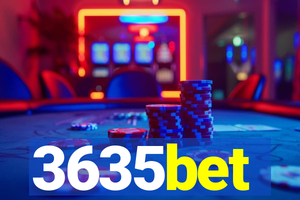 3635bet