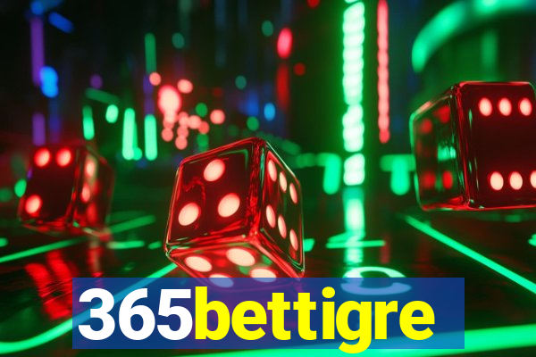 365bettigre