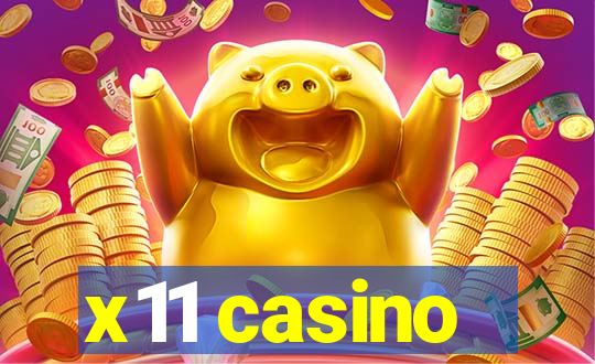 x11 casino