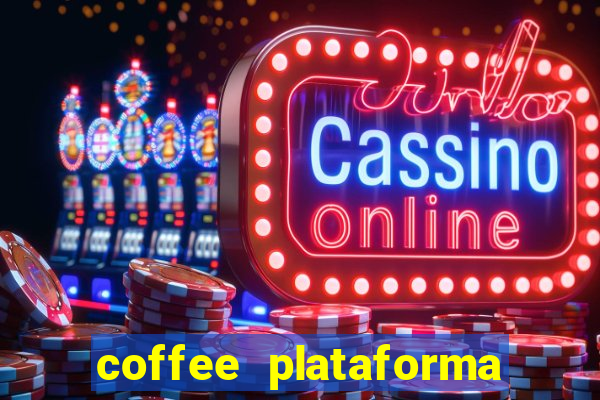 coffee plataforma de jogos