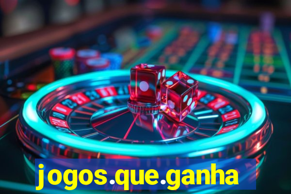 jogos.que.ganham.dinheiro