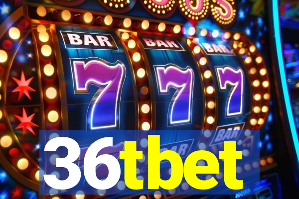 36tbet