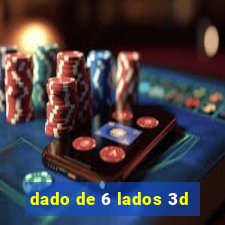 dado de 6 lados 3d