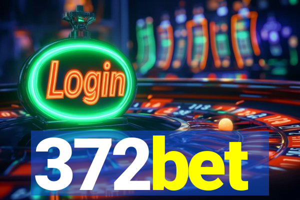 372bet