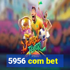 5956 com bet