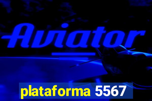 plataforma 5567