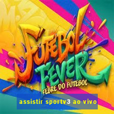 assistir sportv3 ao vivo