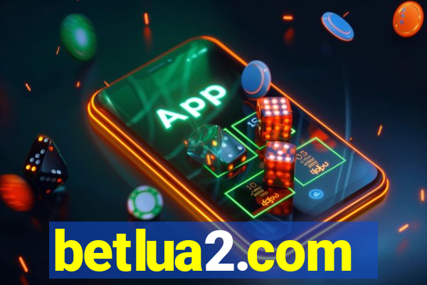 betlua2.com