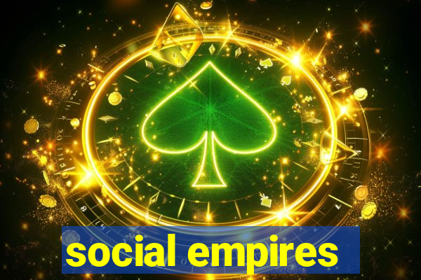 social empires