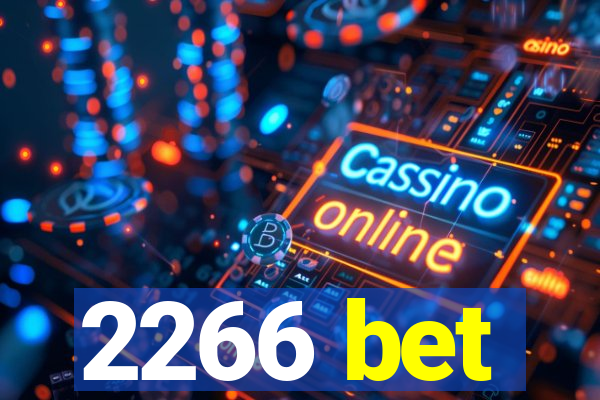 2266 bet