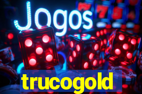 trucogold