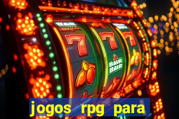 jogos rpg para ganhar dinheiro