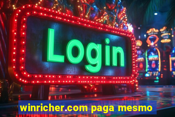 winricher.com paga mesmo