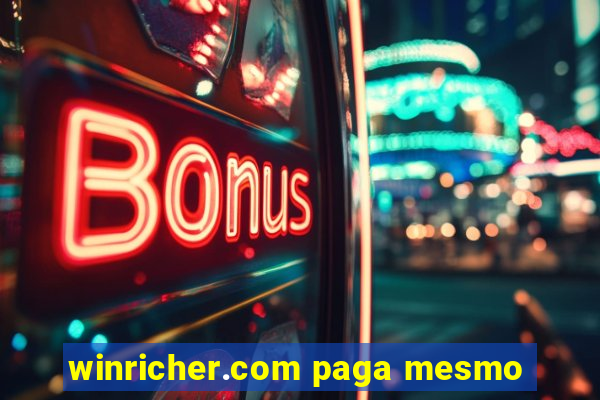 winricher.com paga mesmo