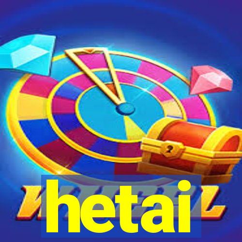 hetai