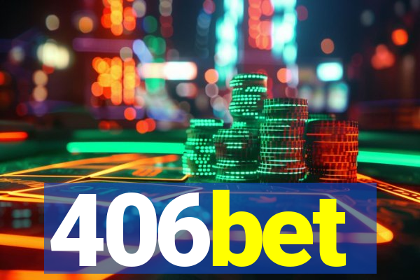 406bet