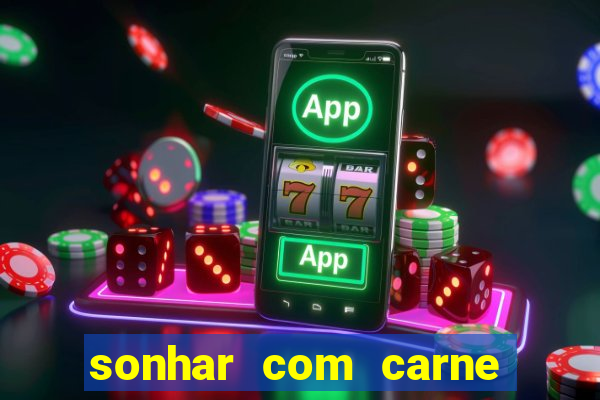 sonhar com carne de porco