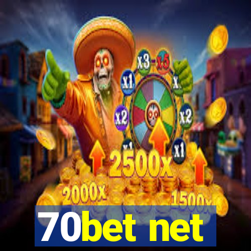 70bet net