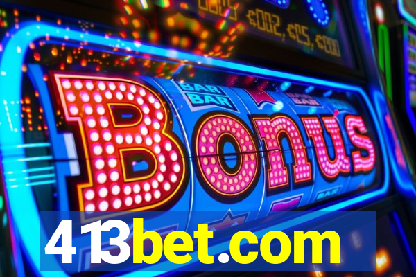 413bet.com