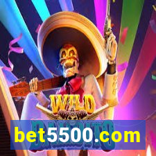 bet5500.com