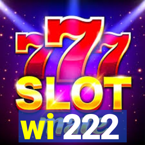 wi 222