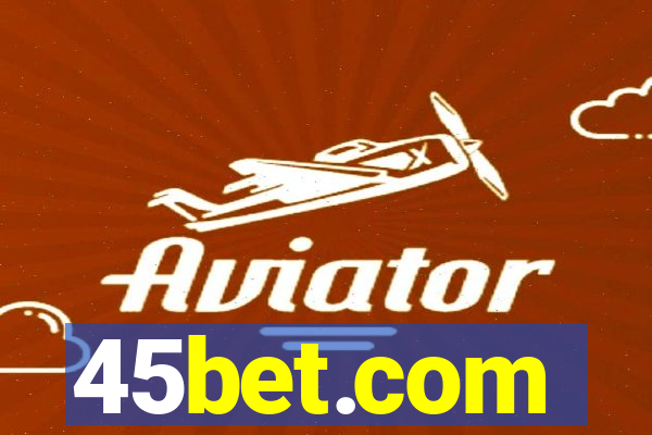 45bet.com