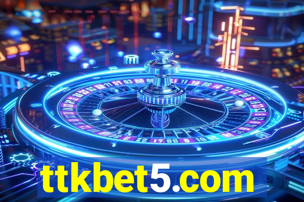 ttkbet5.com